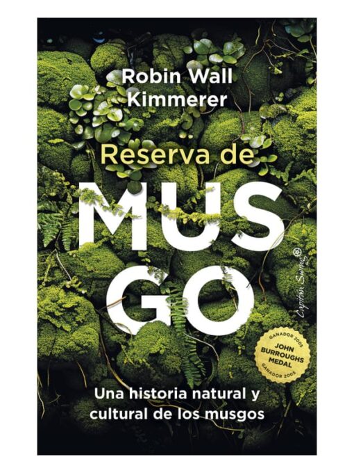 Imágen 1 del libro: Reserva de musgos. Una historia natural y cultural de los musgos