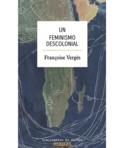 Imágen 1 del libro: Un feminismo descolonial