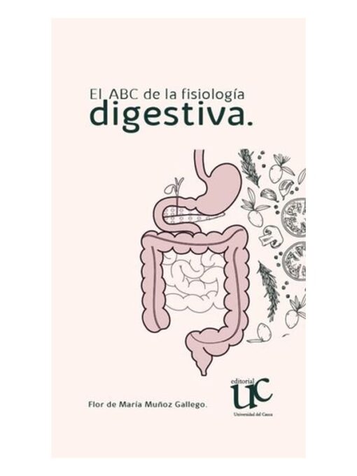 Imágen 1 del libro: El ABC de la fisiología digestiva