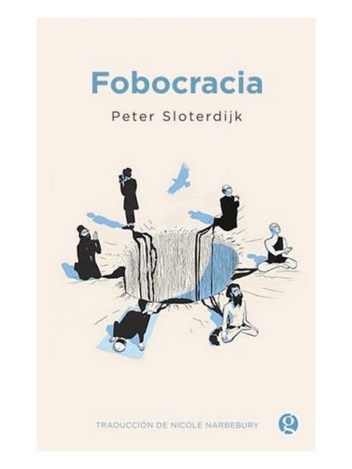 Imágen 1 del libro: Fobocracia