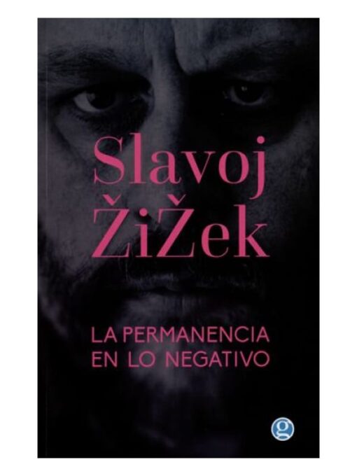 Imágen 1 del libro: La permanencia en lo negativo