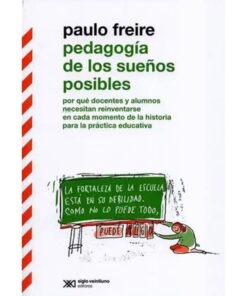 Imágen 1 del libro: Pedagogía de los sueños posibles