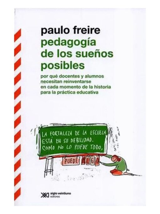 Imágen 1 del libro: Pedagogía de los sueños posibles