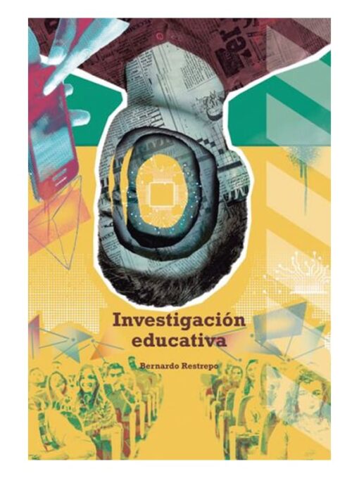 Imágen 1 del libro: Investigación educativa