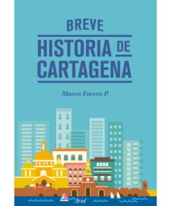 Imágen 1 del libro: Breve historia de Cartagena