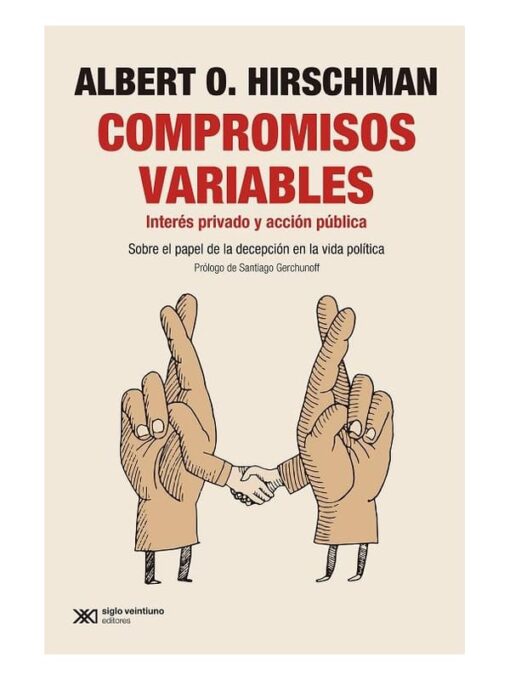 Imágen 1 del libro: Compromisos variables. Interés privado y acción pública