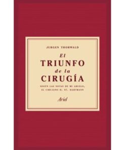 Imágen 1 del libro: El triunfo de la cirugía