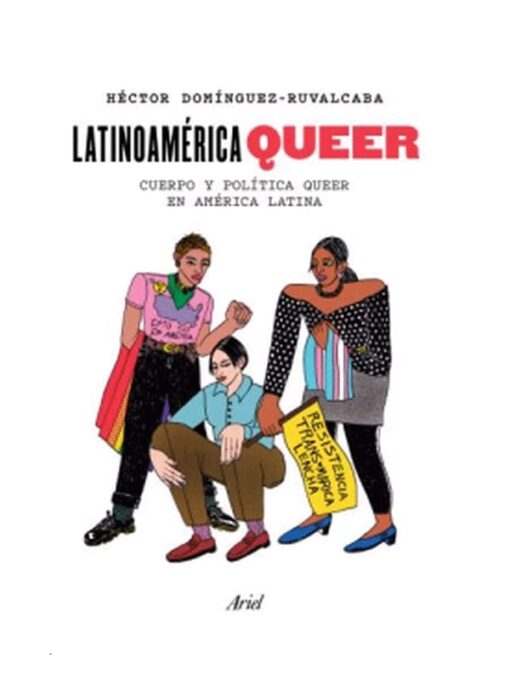 Imágen 1 del libro: Lationoamérica queer