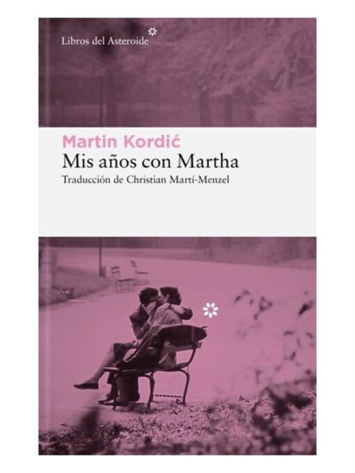 Imágen 1 del libro: Mis años con Martha