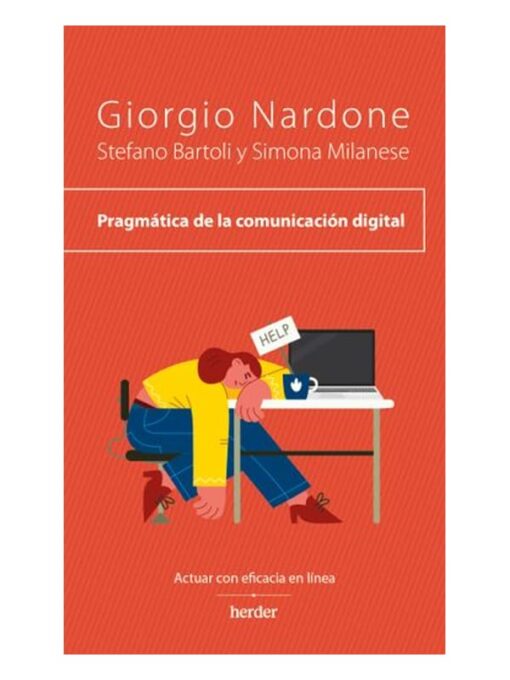 Imágen 1 del libro: Pragmática de la comunicación digital. Actuar con eficacia en línea