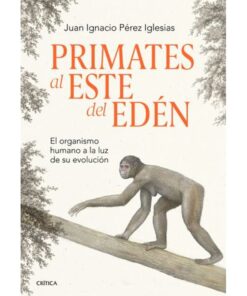 Imágen 1 del libro: Primates al este del edén