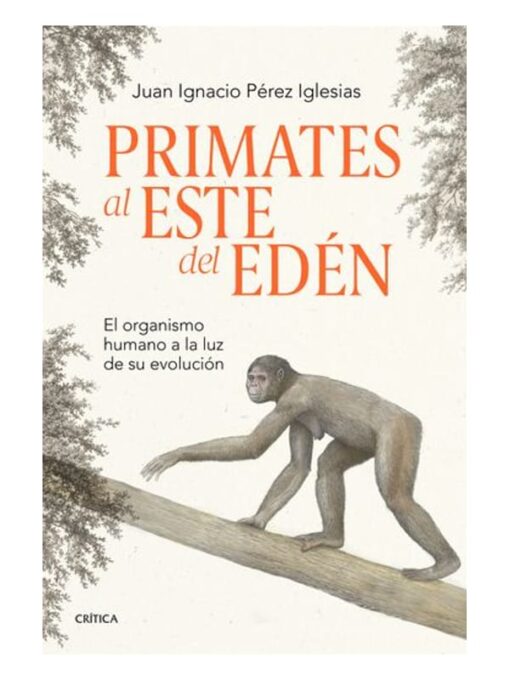 Imágen 1 del libro: Primates al este del edén