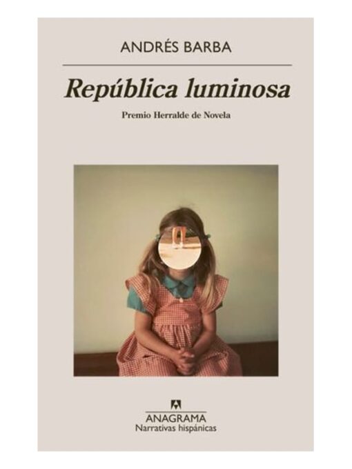 Imágen 1 del libro: República luminosa